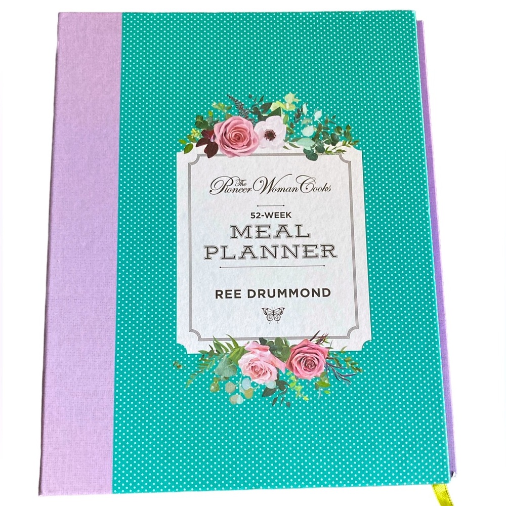 Pioneer Women 52 Week Meal Planner Make Your Meals Easy to Plan and Prepare Yum